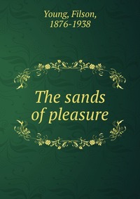 The sands of pleasure