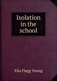 Isolation in the school