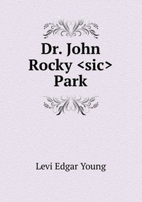 Dr. John Rocky Park