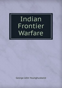 Indian Frontier Warfare