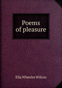 Poems of pleasure