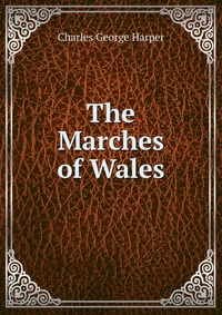 The Marches of Wales