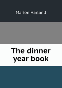 The dinner year book