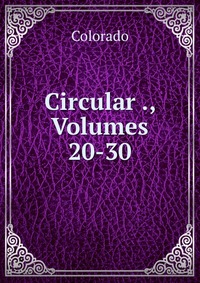 Circular ., Volumes 20-30