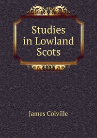 Studies in Lowland Scots