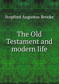 The Old Testament and modern life