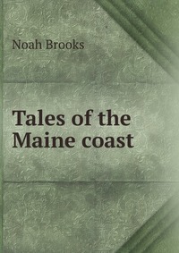 Tales of the Maine coast