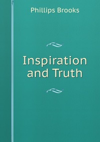 Inspiration and Truth