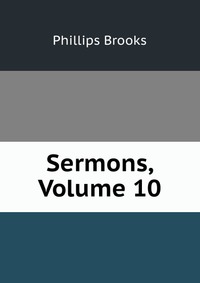 Sermons, Volume 10