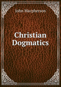 Christian Dogmatics