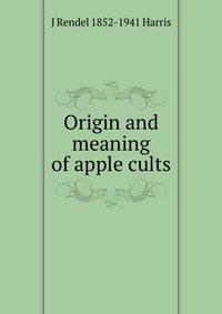 Origin and meaning of apple cults