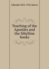 Teaching of the Apostles and the Sibylline books