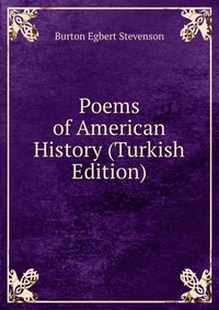 Poems of American History (Turkish Edition)