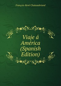 Viaje a America (Spanish Edition)