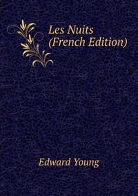 Les Nuits (French Edition)