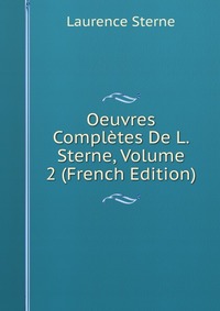 Oeuvres Completes De L. Sterne, Volume 2 (French Edition)