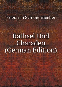 Rathsel Und Charaden (German Edition)