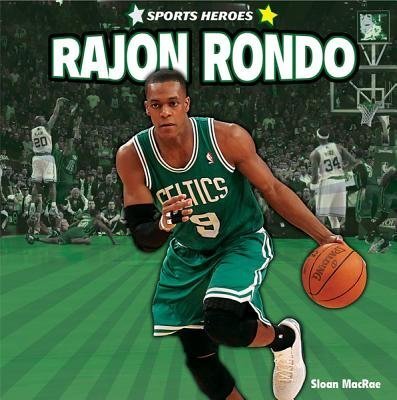 Rajon Rondo (Sports Heroes)