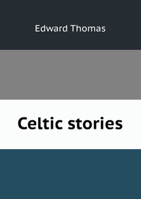 Celtic stories