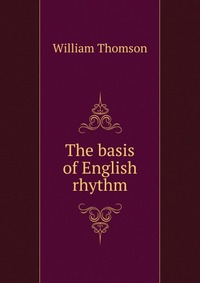 The basis of English rhythm