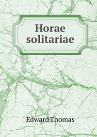 Horae solitariae