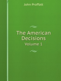 The American Decisions