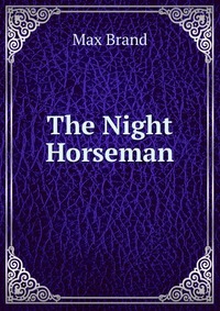 The Night Horseman