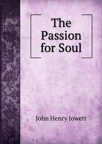 The Passion for Soul