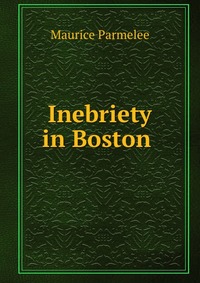 Inebriety in Boston