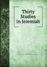 Thirty Studies in Jeremiah