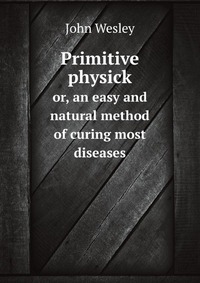 Primitive physick