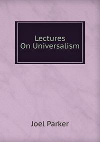 Lectures On Universalism