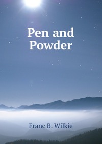 Pen and Powder