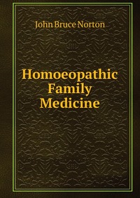 Homoeopathic Family Medicine