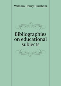 Bibliographies on educational subjects