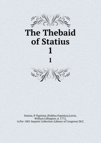 The Thebaid of Statius