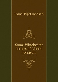 Some Winchester letters of Lionel Johnson