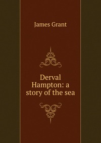 Derval Hampton: a story of the sea