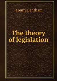 The theory of legislation