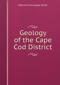 Geology of the Cape Cod District