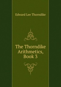 The Thorndike Arithmetics, Book 3