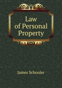 Law of Personal Property