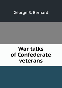 War talks of Confederate veterans