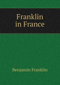 Franklin in France