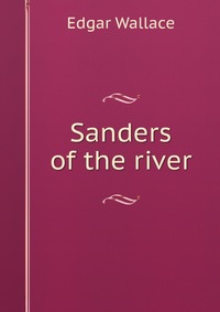 Sanders of the river