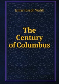 The Century of Columbus