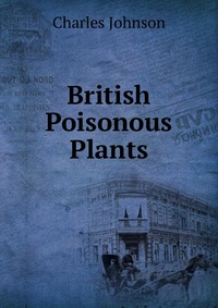 British Poisonous Plants