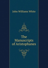 The Manuscripts of Aristophanes