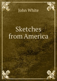 Sketches from America