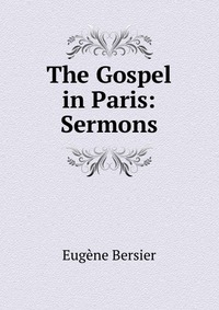 The Gospel in Paris: Sermons